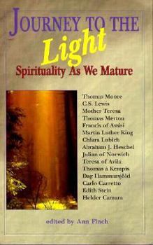 Paperback Journey to the Light: Spirituality as We Mature Book