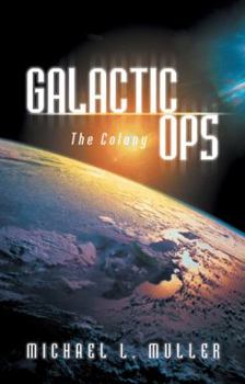 Paperback Galactic Ops: The Colony Book