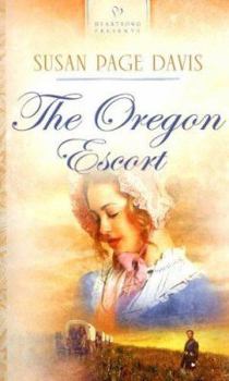 The Oregon Escort - Book #2 of the Wyoming Brides