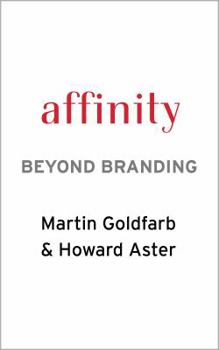 Hardcover Affinity Beyond Branding Book