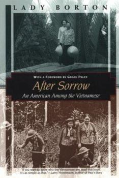 Paperback After Sorrow: An American Among the Vietnamese Book