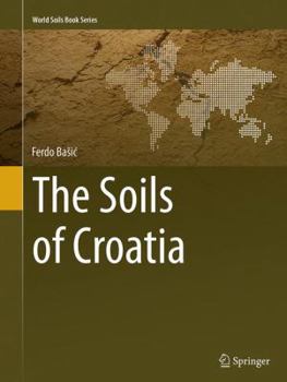 Paperback The Soils of Croatia Book