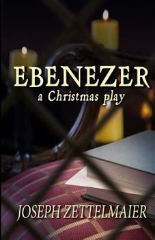 Paperback Ebenezer: A Christmas Play Book