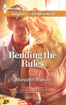 Bending the Rules - Book #3 of the Devereux Family