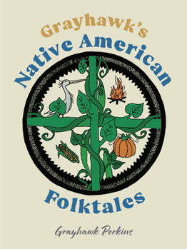 Hardcover Grayhawk's Native American Folktales Book