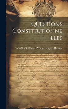 Hardcover Questions Constitutionnelles [French] Book