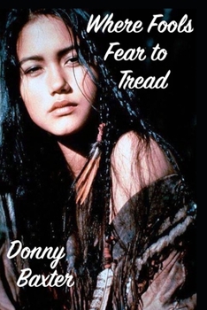 Paperback Where Fools Fear To Tread Book