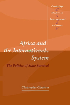 Paperback Africa and the International System: The Politics of State Survival Book