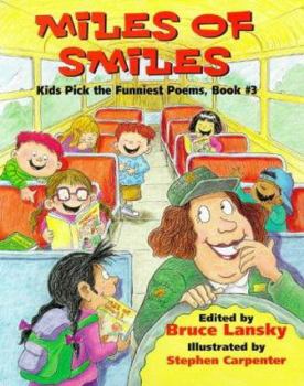 Hardcover Miles of Smiles: Kids Pick the Funniest Poems: Book #3 Book
