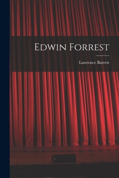 Paperback Edwin Forrest Book