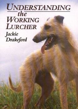 Hardcover Understanding the Working Lurcher Book
