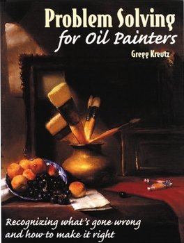 Paperback Problem Solving for Oil Painters Book