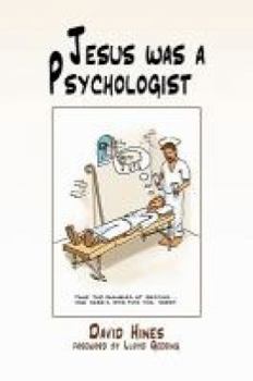 Paperback Jesus Was A Psychologist Book