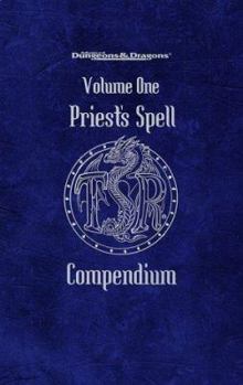 Priest's Spell Compendium, Volume 1 (Advanced Dungeons & Dragons) - Book #1 of the Priest's Spell Compendium