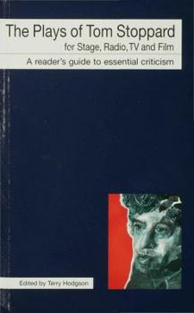 Paperback The Plays of Tom Stoppard for Stage, Radio, TV and Film Book