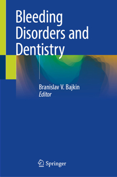 Hardcover Bleeding Disorders and Dentistry Book