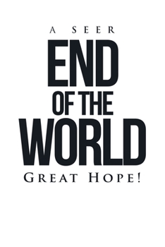 Paperback End of the World: Great Hope! Book