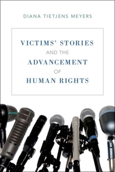 Paperback Victims' Stories and the Advancement of Human Rights Book