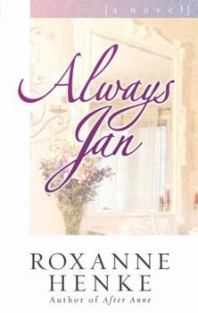 Always Jan - Book #4 of the Coming Home to Brewster