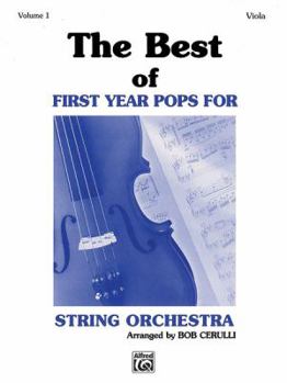 Paperback The Best of First Year Pops for String Orchestra, Vol 1: Viola Book