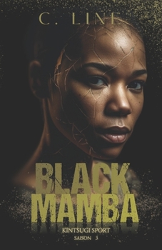 Paperback Black Mamba: Kintsugi sport Saison 3 [French] Book