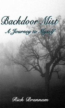 Paperback Backdoor Mist: A Journey to Myself Book
