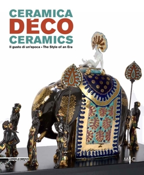 Paperback Deco Ceramics: The Style of an Era Book