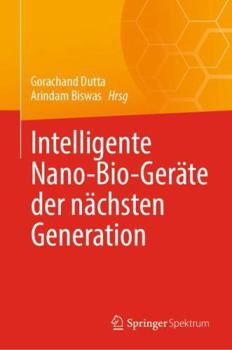 Hardcover Intelligente Nano-Bio-Geräte der nächsten Generation (German Edition) [German] Book