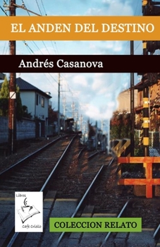 Paperback El andén del destino [Spanish] Book