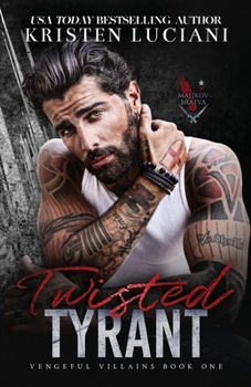 Paperback Twisted Tyrant: A Dark Mafia Enemies to Lovers Arranged Marriage Romance Book