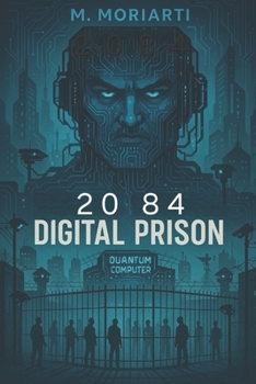 Paperback 2084 Digital Prison Book