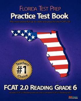 Paperback Florida Test Prep Practice Test Book Fcat 2.0 Reading Grade 6 Book