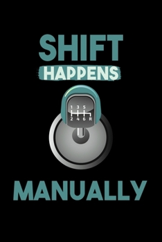 Paperback Shift Happens Manually: 6x9 120 pages lined - Your personal Diary Book