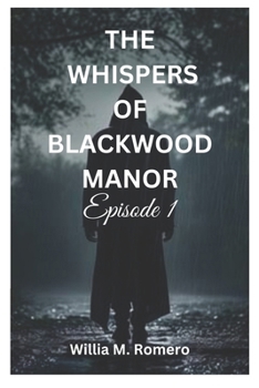 Paperback The Whispers of Blackwood Manor Book