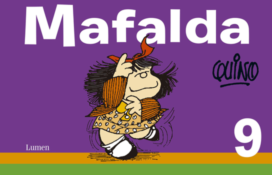Mafalda 9 - Book #9 of the Mafalda (Mexico)