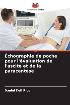 Paperback Échographie de poche pour l'évaluation de l'ascite et de la paracentèse [French] Book