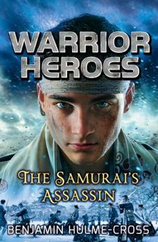 Warrior Heroes: The Samurai's Assassin - Book  of the Warrior Heroes