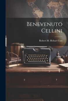 Paperback Benevenuto Cellini Book
