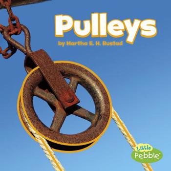 Pulleys - Book  of the Simple Machines