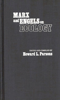 Hardcover Marx and Engels on Ecology Book