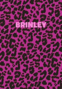 Paperback Brinley: Personalized Pink Leopard Print Notebook (Animal Skin Pattern). College Ruled (Lined) Journal for Notes, Diary, Journa Book