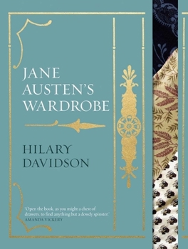 Hardcover Jane Austen's Wardrobe Book