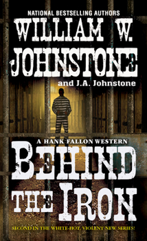 Behind the Iron - Book #2 of the Hank Fallon