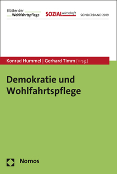 Paperback Demokratie Und Wohlfahrtspflege: Mit Einem Vorwort Von Franziska Giffey [German] Book