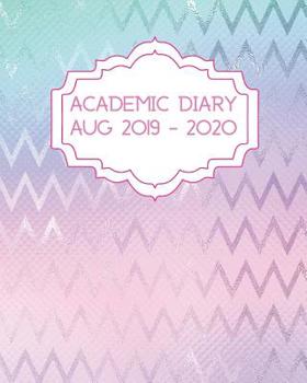 Paperback Academic Diary Aug 2019-2020: 8x10 day to a page academic year diary, hourly appointments and space for notes on each page. Perfect for teachers, st Book