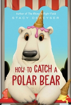 Hardcover How to Catch a Polar Bear Book