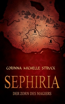 Paperback Sephiria: Der Zorn des Magiers [German] Book