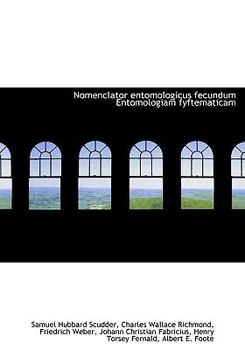 Nomenclator Entomologicus Fecundum Entomologiam Fyftematicam