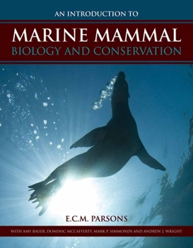Paperback An Intro to Marine Mammal Biology & Conservation Book