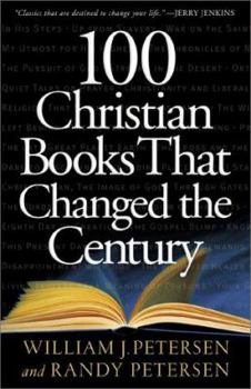 Paperback 100 Christian Books That Changed the Century Book